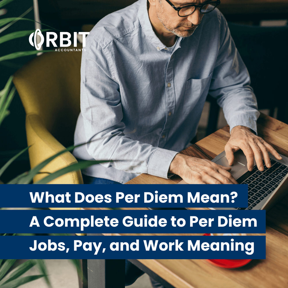 What Does Per Diem Mean? A Complete Guide to Per Diem Jobs, Pay, and Work Meaning