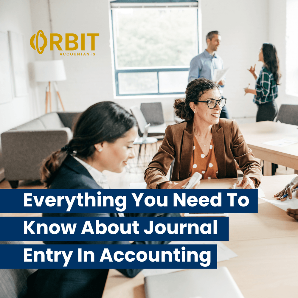 Everything You Need To Know About Journal Entry In Accounting