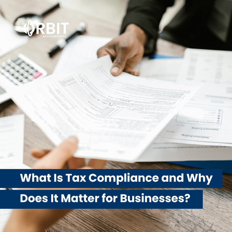 What Is Tax Compliance and Why Does It Matter for Businesses?